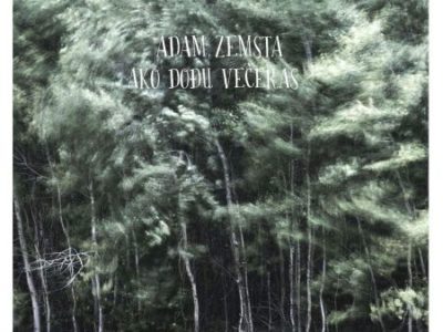 Adam Zemsta premijera pjesme 'Ako dođu večeras', ponedjeljak, 21.09., na Otvorenom