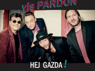 Vis PARDON snimili novi singl i spot 'Hej gazda'